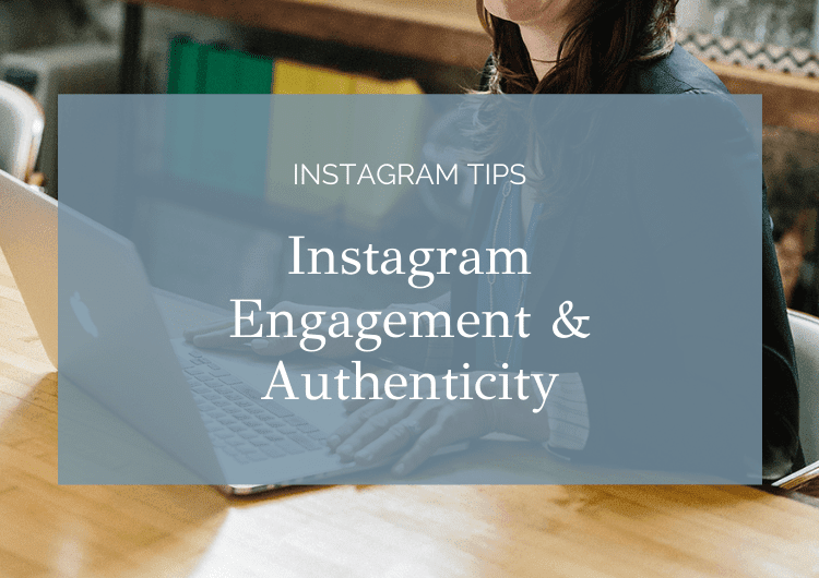 Instagram Engagement & Authenticity