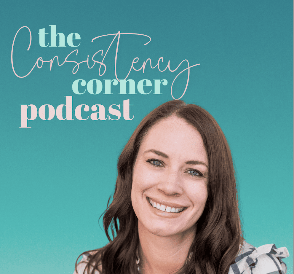 The Consistency Corner Podcast
